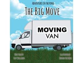 Livro Adventures In The Pond The Big Move de Kay Williams (Inglês)