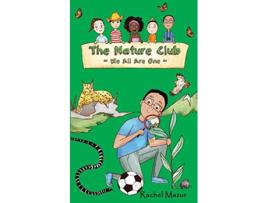 Livro We All Are One The Nature Club de Rachel Mazur (Inglês)