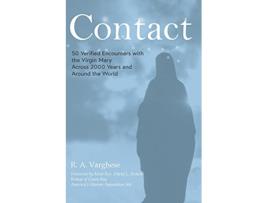 Livro Contact 50 Verified Encounters with the Virgin Mary Across 2000 Years and Around the World de Roy Abraham Varghese (Inglês)