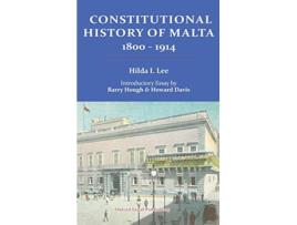 Livro Constitutional History of Malta 18001914 de Hilda Lee Barry Hough Howard Davis (Inglês)