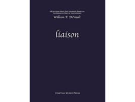 Livro liaison de William F DeVault (Inglês)