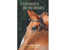 Livro Courses for Horses Eventers de Caroline Akrill (Inglês)
