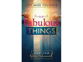 Livro Fabulous Things Starting Your New Normal de Just Miss Yolonda (Inglês)