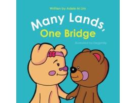 Livro Many Lands One Bridge de Adele M Lim (Inglês)