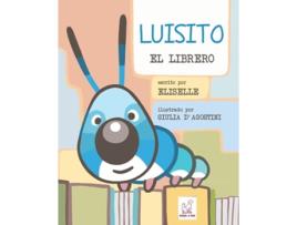 Livro Luisito El Librero Spanish Edition de Elisa Eliselle (Espanhol)