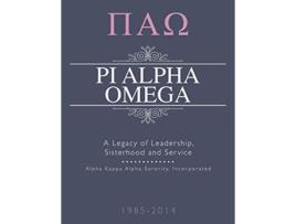 Livro Pi Alpha Omega A Legacy of Leadership Sisterhood and Service de Marilyn Arrington (Inglês)