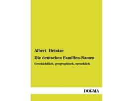 Livro Die deutschen FamilienNamen German Edition de Albert Heintze (Alemão)