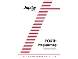 Livro The Jupiter ACE Manual 35th Anniversary Edition Forth Programming de Steven Vickers (Inglês)