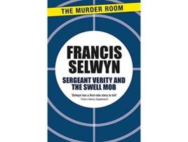 Livro Sergeant Verity and the Swell Mob de Francis Selwyn (Inglês)