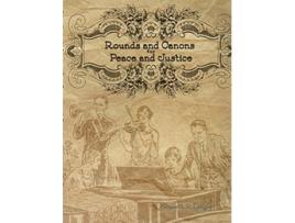 Livro Rounds and Canons for Peace and Justice de Kenneth P Langer (Inglês)