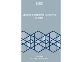 Livro Studies in Rabbinic Narrative Volume 1 Brown Judaic Studies de Jeffrey L Rubenstein (Inglês)