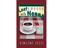 Livro Last Coffee with Nonna de Vincent Iezzi (Inglês)