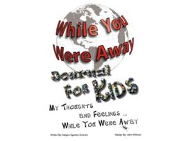Livro While You Were Away Absence Journal for Children de Megan Jane Egerton Graham (Inglês)