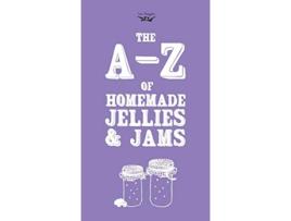 Livro AZ of Homemade Jellies and Jams de Two Magpies Publishing (Inglês)