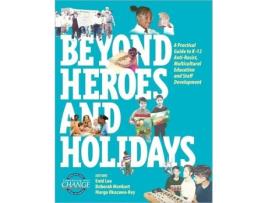 Livro Beyond Heroes and Holidays A Practical Guide to K 12 Anti Racist Multicultural Education and Staff Development de Enid Lee (Inglês)