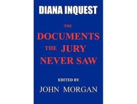 Livro Diana Inquest The Documents the Jury Never Saw de John Morgan (Inglês)