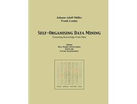 Livro Self Organising Data Minig German Edition de Johann-Adolf Müller e Frank Lemke (Alemão)