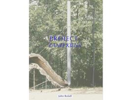 Livro Project Land Kilns de John Roloff (Inglês)