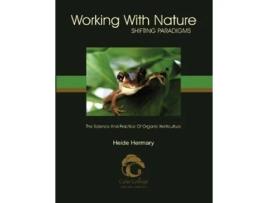 Livro Working with Nature de Heide Hermary (Inglês)