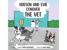 Livro Hudson and Evie Conquer the Vet de Sara Fitzpatrick (Inglês)