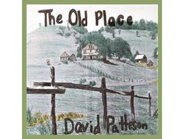 Livro The Old Place de David M Patteson (Inglês)