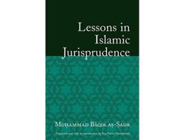 Livro Lessons in Islamic Jurisprudence de Muhammad Baqir AsSadr (Inglês)