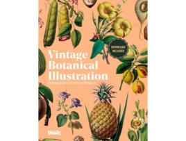 Livro Vintage Botanical Illustration An Image Archive for Artists Designers and Plant Lovers Volume2 de Kale James (Inglês)