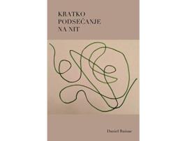 Livro Kratko podsecanje na nit Serbian Edition de Daniel Buinac (Sérvio)