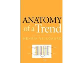Livro Anatomy of a Trend de Henrik Vejlgaard (Inglês)