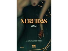 Livro Nereidas Vol 1 de Alexis Flores Uriol (Português)