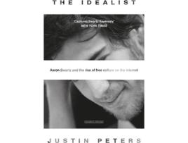 Livro The Idealist de Justin Peters