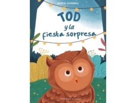 Livro Tod y la fiesta sorpresa de Gombau e Mireia (Espanhol)