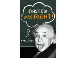 Livro Einstein Was Right! de Karl Hess (Inglês - Capa Dura)