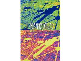 Livro I Remember Creative Writing of Indianapolis Youth de Jones Darolyn Quotlynquot (Inglês)