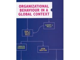 Livro Organizational Behaviour in a Global Context de Albert J Mills, Jean C Helms Mills et al. (Inglês)