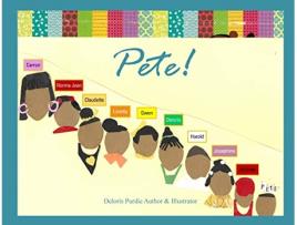 Livro Pete de Deloris Purdie (Inglês)