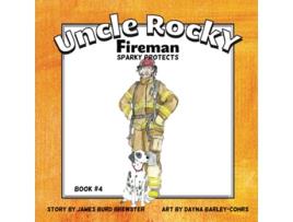 Livro Uncle Rocky Fireman Sparky Protects de James Burd Brewster (Inglês)