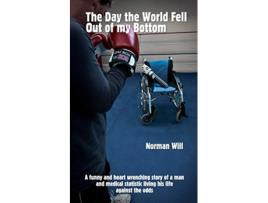 Livro The Day the World Fell Out of My Bottom de Norman Will (Inglês)