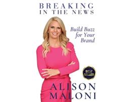 Livro Breaking in the News de Alison Maloni (Inglês)