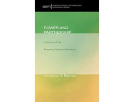 Livro Power and Partnership American Society of Missiology Monograph de Jonathan S Barnes (Inglês)