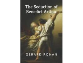 Livro The Seduction of Benedict Arthur Donabate and Portrane History de Gerard Ronan (Inglês)