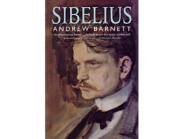 Livro Sibelius de Andrew Barnett (Inglês)