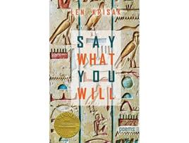 Livro Say What You Will Able Muse Book Award for Poetry de Len Krisak (Inglês)