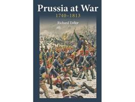 Livro Prussia at War de Richard Tedor (Inglês)