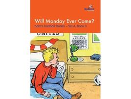 Livro Will Monday Ever Come Sams Football Stories Set A Book 3 de Sheila M Blackburn (Inglês)