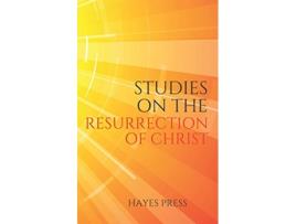 Livro Studies on the Resurrection of Christ de Hayes Press (Inglês)
