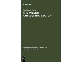 Livro The Welsh Answering System Trends in Linguistics Studies and Monographs Tilsm de Bob Morris Jones (Inglês)