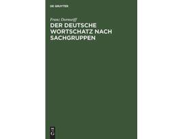 Livro Der deutsche Wortschatz nach Sachgruppen German Edition de Franz Dornseiff (Alemão - Capa Dura)