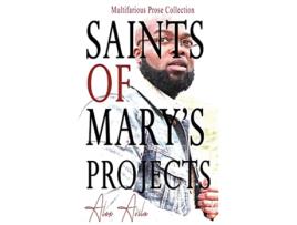 Livro Saints of Marys Project de Alex Avila (Inglês)