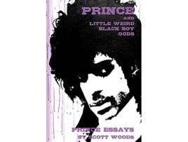 Livro Prince and Little Weird Black Boy Gods de Scott Woods (Inglês)